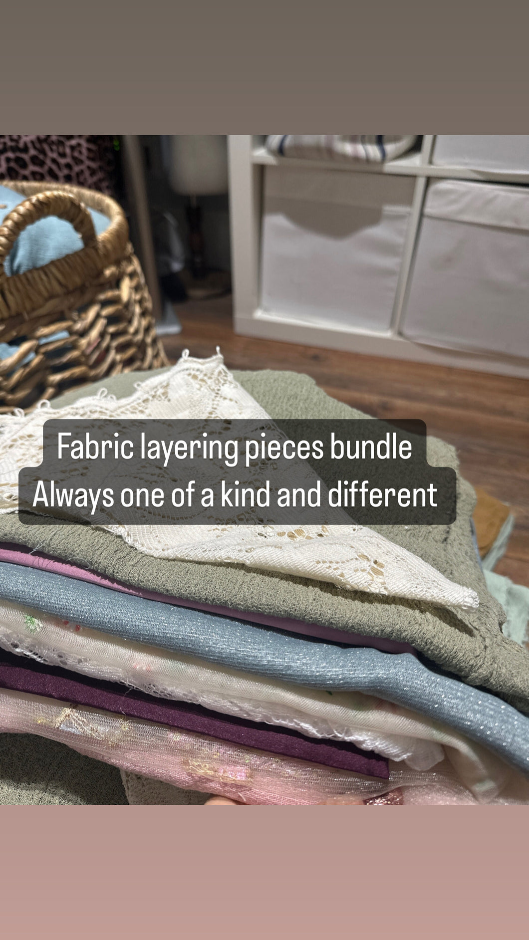 Lauren photo bundle layering fabrics neutral, lace with some rust we try for around 12 pieces