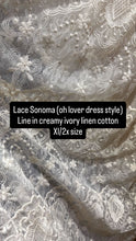 Load image into Gallery viewer, Preorder allow 6-8 week Sonoma (oh lover) lace dress xl-2x size line in ivory cream linen cotton